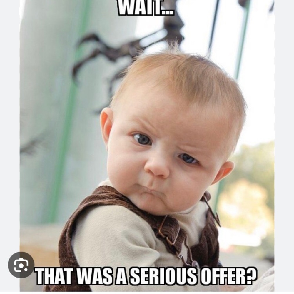Lowball offers are not accepted!!